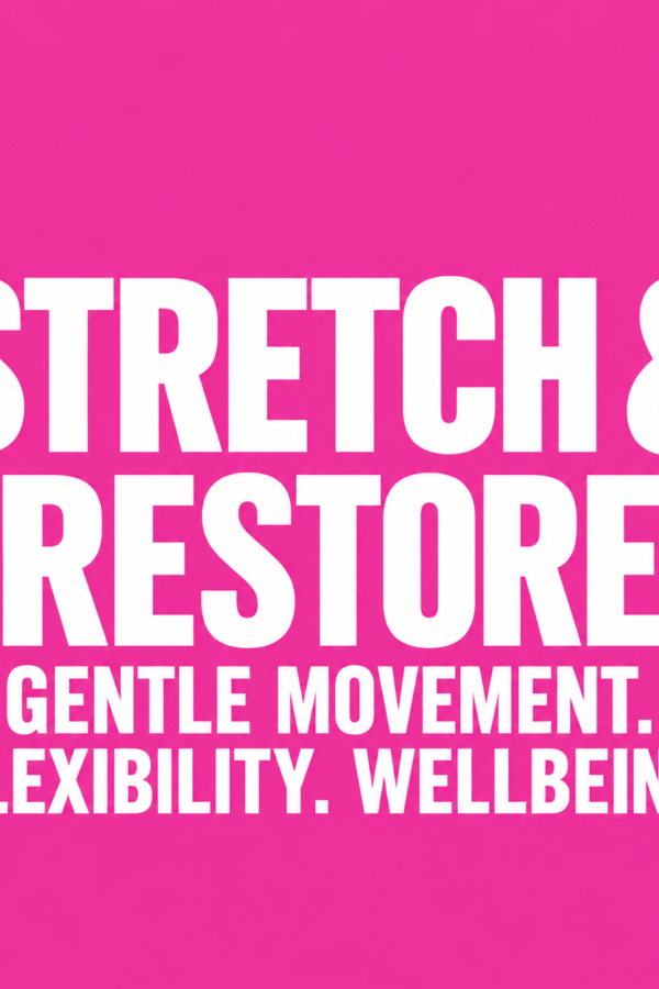 Stretch and Restore Classes